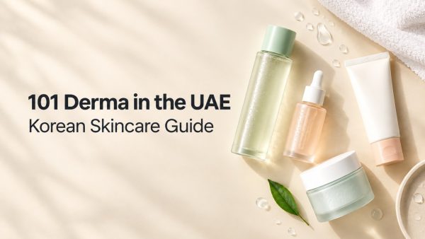 101 Derma in the UAE: Korean Skincare Guide, Routine and Where to Buy
